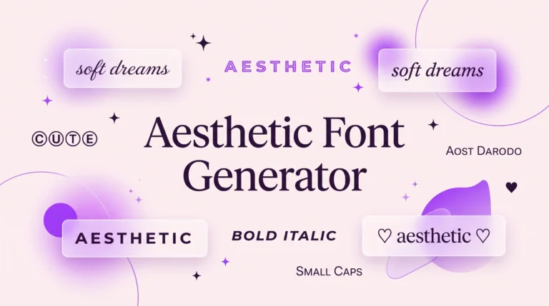 Aesthetic Font Generator – Aesthetic Text Copy and Paste 8 Aesthetic Font Generator