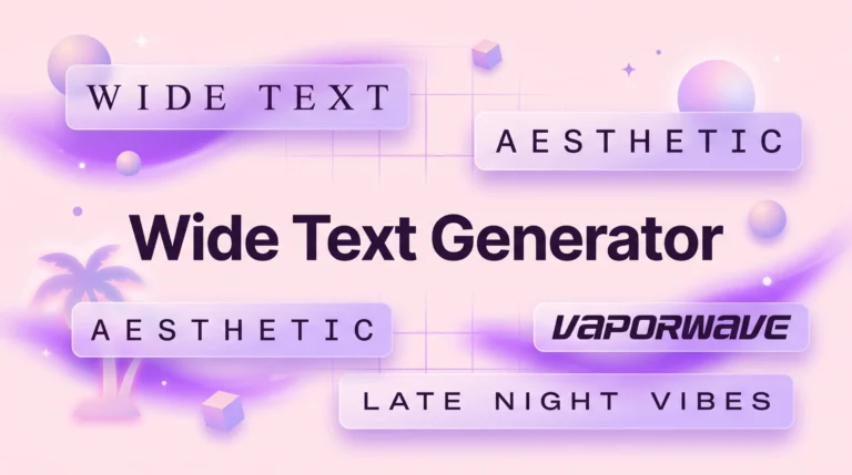 Wide Text Generator – Vaporwave Full-Width Text 1 Wide Text Generator